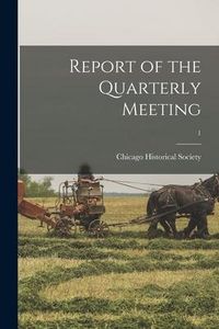 Produktbild: Report of the Quarterly Meeting; 1