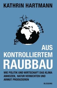 Produktbild: Aus kontrolliertem Raubbau