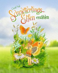 Schmetterlings-Elfen erzählen