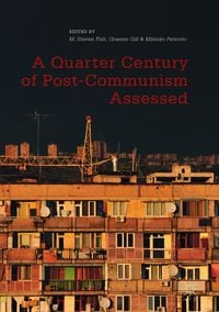 Produktbild: A Quarter Century of Post-Communism Assessed