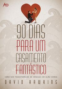 Produktbild: 90 Dias para um casamento fant&aacute;stico