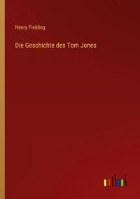 Produktbild: Die Geschichte des Tom Jones