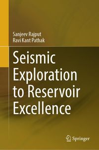 Produktbild: Seismic Exploration to Reservoir Excellence