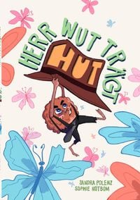 Produktbild: Herr Wut tr&auml;gt Hut