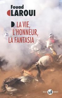 Produktbild: La vie, l'honneur, la fantasia