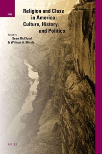 Produktbild: Religion and Class in America: Culture, History, and Politics