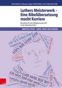 Produktbild: Luthers Meisterwerk - Eine Bibel&uuml;bersetzung macht Karriere