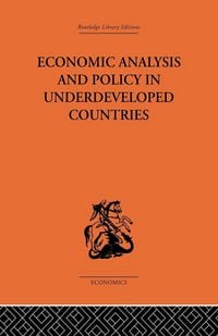 Produktbild: Economic Analysis and Policy in Underdeveloped Countries