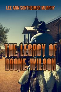 Produktbild: The Legacy of Boone Wilson (The Laredo Series, #1)