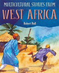 Produktbild: Hull, R: Multicultural Stories: Stories From West Africa