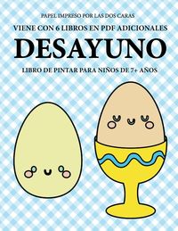 Produktbild: Libro de pintar para ni&ntilde;os de 7+ a&ntilde;os (Desayuno)