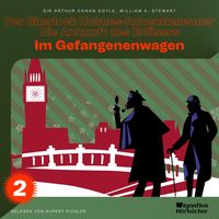 Produktbild: Im Gefangenenwagen (Der Sherlock Holmes-Adventkalender - Die Ankunft des Erl&ouml;sers, Folge 2)