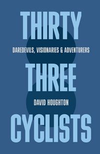 Produktbild: Thirty Three Cyclists