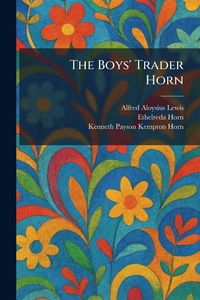 Produktbild: The Boys' Trader Horn