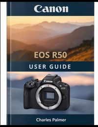 Produktbild: CANON EOS R50 User Guide