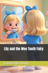 Produktbild: Lily and the Wee Tooth Fairy