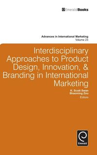 Produktbild: Interdisciplinary Approaches to Product Design, Innovation, & Branding in International Marketing