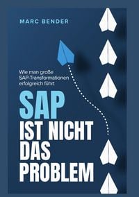 Produktbild: SAP ist nicht das Problem!