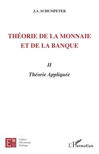 Produktbild: Th&eacute;orie de la monnaie et de la banque II