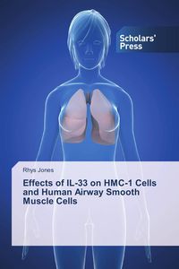 Produktbild: Effects of IL-33 on HMC-1 Cells and Human Airway Smooth Muscle Cells