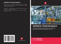 Produktbild: Qu&iacute;mica Toxicol&oacute;gica