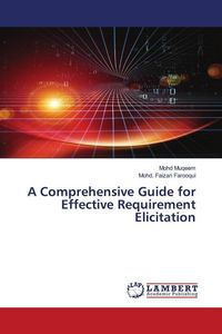 Produktbild: A Comprehensive Guide for Effective Requirement Elicitation