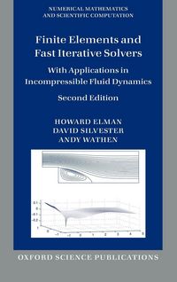 Produktbild: Finite Elements and Fast Iterative Solvers