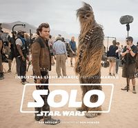 Produktbild: Industrial Light & Magic Presents: Making Solo: A Star Wars Story