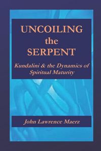 Produktbild: Uncoiling the Serpent