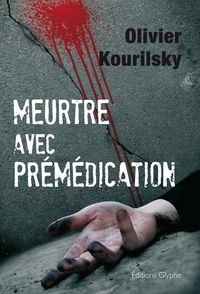 Produktbild: Meurtre avec pr&eacute;m&eacute;dication