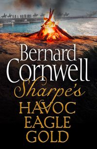 Bild vom Artikel Sharpe 3-Book Collection 2: Sharpe's Havoc, Sharpe's Eagle, Sharpe's Gold vom Autor Bernard Cornwell