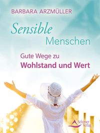 Bild vom Artikel Sensible Menschen vom Autor Barbara Arzmüller