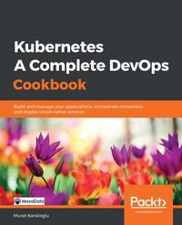 Produktbild: Kubernetes - A Complete DevOps Cookbook