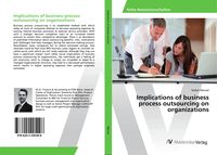Produktbild: Implications of business process outsourcing on organizations