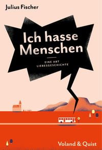 Produktbild: Ich hasse Menschen 2. Eine Art Liebesgeschichte