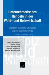 Produktbild: Unternehmerisches Handeln in der Wald- und Holzwirtschaft.