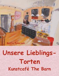 Produktbild: Unsere Lieblings-Torten
