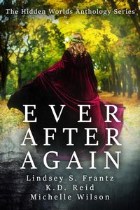 Produktbild: Ever After Again (Hidden Worlds, #1)
