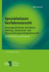 Produktbild: Spezialwissen Verfahrensrecht &ndash; Finanzgerichtliches Verfahren, Haftung, Steuerstraf- und Steuerordnungswidrigkeitenrecht