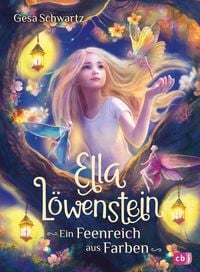Produktbild: Ella L&ouml;wenstein - Ein Feenreich aus Farben