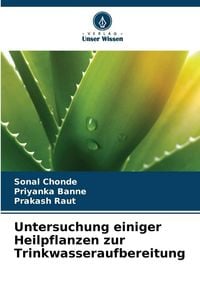 Produktbild: Untersuchung einiger Heilpflanzen zur Trinkwasseraufbereitung