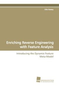 Produktbild: Enriching Reverse Engineering with Feature Analysis