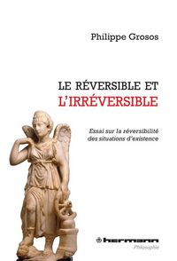 Produktbild: Le r&eacute;versible et l'irr&eacute;versible