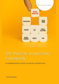 Produktbild: The Digital Marketing Handbook: A Comprehensive Guide to Online Advertising