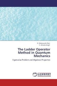 Produktbild: Devi, O: Ladder Operator Method in Quantum Mechanics
