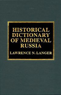 Produktbild: Historical Dictionary of Medieval Russia