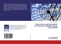 Produktbild: Generation and Simulation of Clutter for RADAR Testing Using FPGA