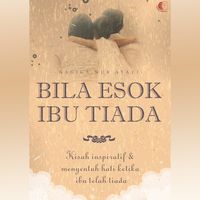 Produktbild: Bila Esok Ibu Tiada