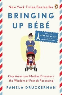 Produktbild: Bringing Up B&eacute;b&eacute;