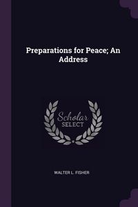 Produktbild: Preparations for Peace; An Address